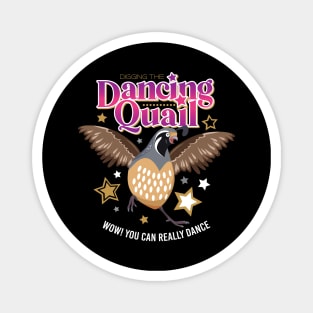 Dancing Quail Magnet